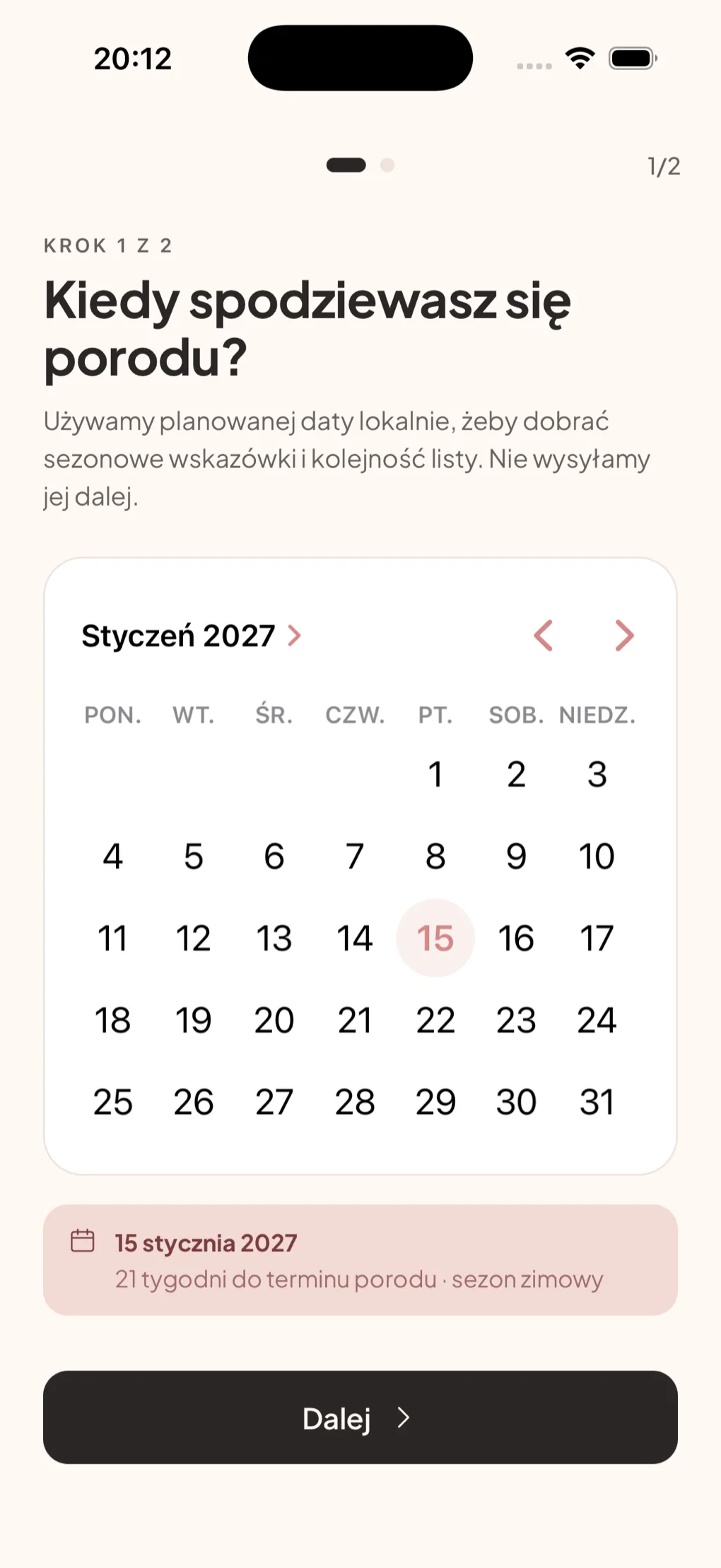 Pierwszy krok konfiguracji: pytanie o spodziewany termin porodu, kalendarz z wybraną datą 15 stycznia 2027 i podsumowanie 21 tygodni do terminu porodu, sezon zimowy.